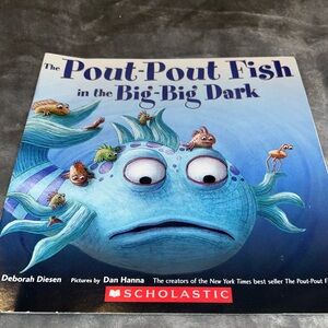 The Pout-Pout Fish In The Big-Big Dark by Deborah Diesen, Paperback, 2011